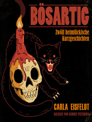 cover image of BÖSARTIG--Zwölf heimtückische Kurzgeschichten (ungekürzt)